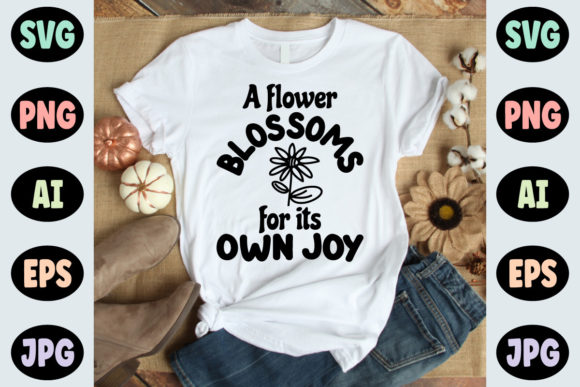 Review: A Flower Blossoms for Its Own Joy Svg