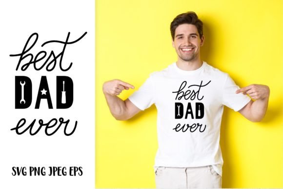 Reviewing the Best Dad Ever SVG for Embroidery
