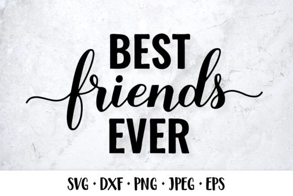 Reviewing the Best Friends Ever SVG for Embroidery