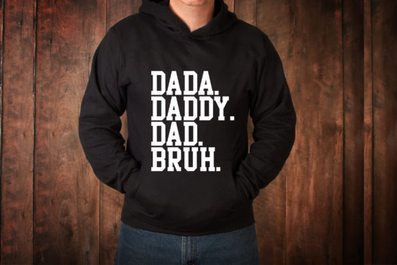 Reviewing the Dada Daddy Dad Bruh SVG for Embroidery