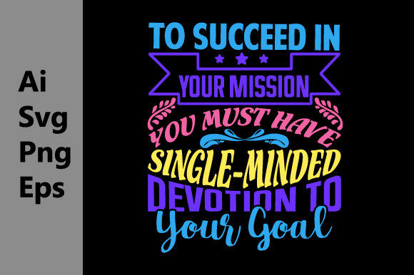 Reviewing the To Succeed in Your Mission Quote Design